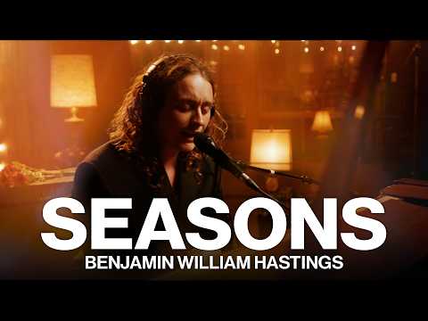 Seasons // Benjamin William Hastings // Live at Sound Emporium