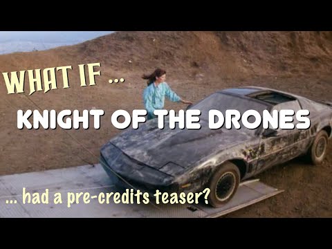 (What if ...) Knight Rider "Knight of the Drones"  - Fan-made Teaser