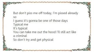 Kano - Typical Me Feat. Ghetto Main Mix Album Version Version Lyrics