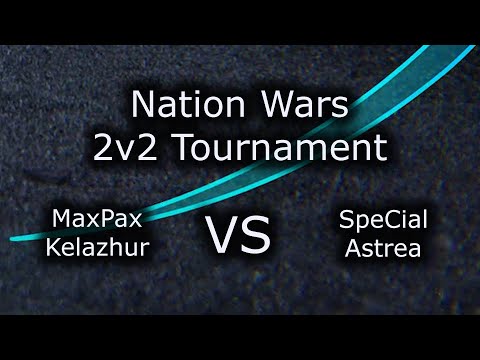 MaxPax + Kelazhur VS SpeCial + Astrea - FINAL - Turniej 2v2 Nation Wars - polski komentarz