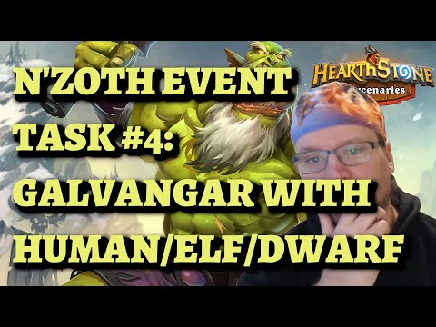 N'Zoth Event Task #4: Bunker Crashers - Galvangar Human, Dwarf, and Elf (Hearthstone Mercenaries)