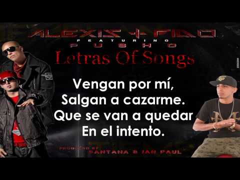 Alexis & Fido ft Pusho -Tiemblan [Letra] 2015