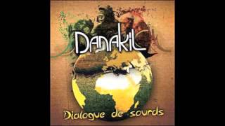 Danakil   Les champs de roses album  Dialogue de sourds  OFFICIEL