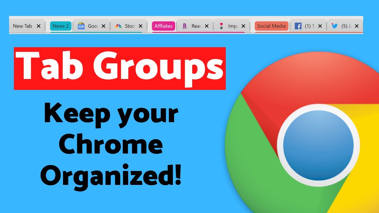 New Feature! Tab Groups in Google Chrome