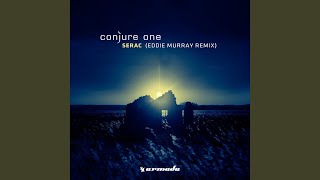 Serac (Eddie Murray Remix)