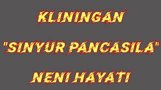Download lagu SINYUR PANCASILA - Neni Hayati [GIRIHARJA 3] mp3
