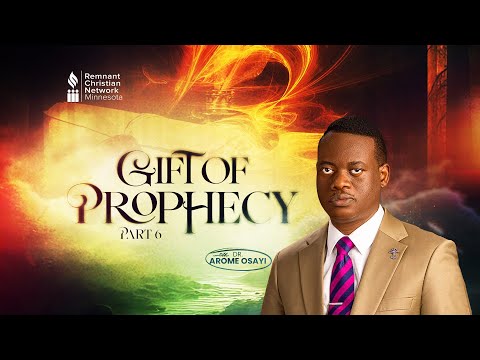GIFT OF PROPHECY 6 || DOCTRINE AND TEACHING ||DR. AROME OSAYI|| RCN MINNESOTA ||8TH SEPTEMBER 2025