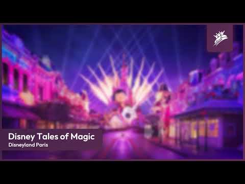 Disney Tales of Magic | Disneyland Paris | Theme Park Music