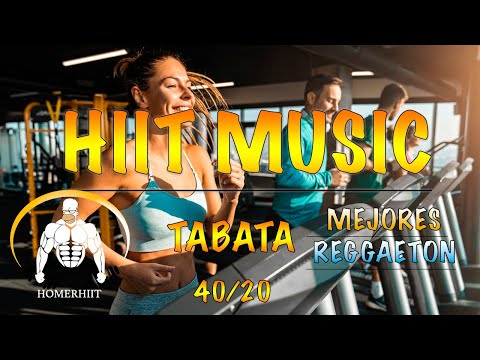 HIIT WORKOUT MUSIC - 40/20 - MEJORES REGGAETONES VOL.2 -  TABATA SONGS