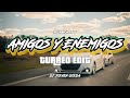 Amigos y Enemigos (Almighty Version) (Turreo Edit) @djstevenojeda