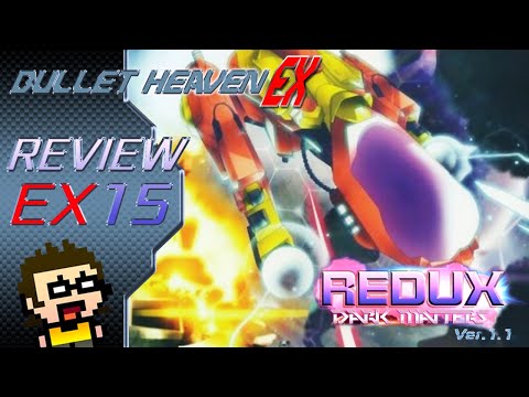 Bullet Heaven EX - Redux: Dark Matters DC-VER.1.1 [Dreamcast]