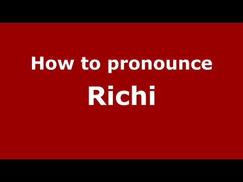 How to pronounce Richi (Indonesia/Indonesian) - PronounceNames.com