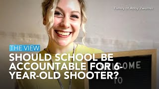 Should School Be Accountable For 6-Year-Old Shooter? | The View