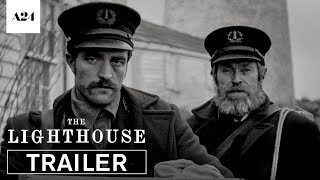 The Lighthouse | Official Trailer HD | A24