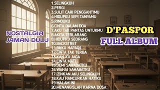 Download lagu KUMPULAN LAGU D'PASPOR FULL ALBUM SATU JAM |nostalgia jaman dulu #rinduku #bukuharian #pergi  mp3