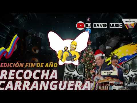 🧨 MiX Carranga | Recocha Fin de año ✘ Desorden Colombia 🇨🇴 👽 Clip Sesión 1° Oficial Dj David Music🎄