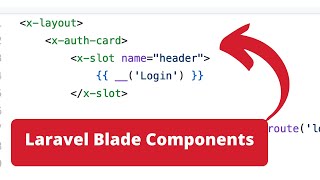 Laravel Blade Components: Two Examples - Laravel Breeze/UI