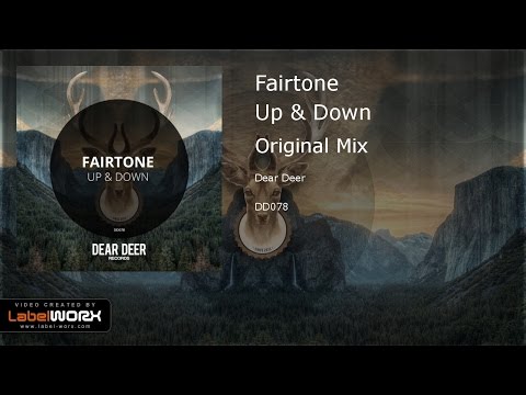 Fairtone - Up & Down (Original Mix)