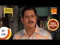 Ep 236 -  Suttilal The Thief - Lapataganj - Full Episode