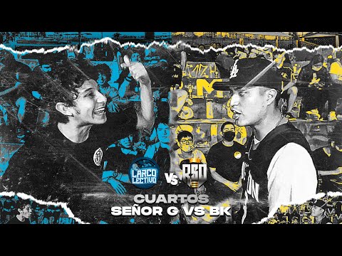 SEÑOR G (LARCOLECTIVO) vs BK (RAPSODIA) || (CUARTOS) || CRUCE DE COLECTIVOS 2K22
