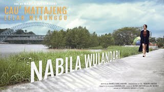 Download lagu Nabila Wulandari - Cau Mattajeng (Lelah Menunggu) | Lagu Bugis mp3