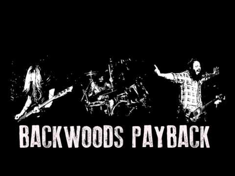 Backwoods Payback fire not reason promo 4 2016