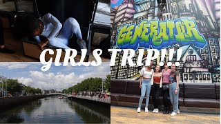 DUBLIN GIRLS TRIP HIGHLIGHTS | Generator Dublin