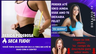  ATENO! Desafio 19 Dias Emagrece Mesmo? Desafio 19 Dias Com Grupo VIP Funciona?