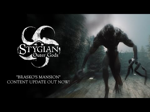 Stygian: Outer Gods | Content Update "Brasko's Mansion" Available Now!