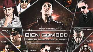 Bien Comodo - Daddy Yankee. Arcangel. Randy. J Alvarez. Jory. Baby Rasta &amp; Gringo. y Mas&amp;rlm;