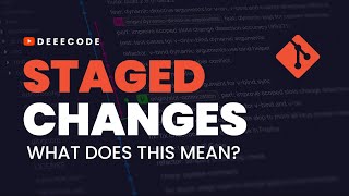 What are Staged Changes in Git?