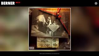 Berner "RICO" (Prod by Cozmo) [Official Audio]