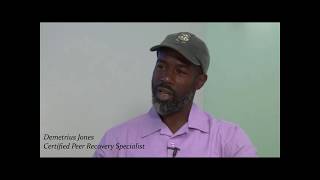DCRCA-TV Demetrius Jones, Certified Peer Recovery Specialist for the DC Recovery Community Alliance.