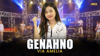 Download lagu VIA AMELIA - GENAHNO | Feat. BINTANG FORTUNA mp3