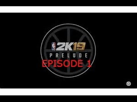 NBA 2K19 The Prelude: Episode 1