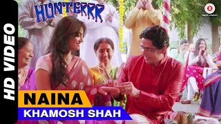 Naina Official Video  Hunterrr  Gulshan Devaiah Ra