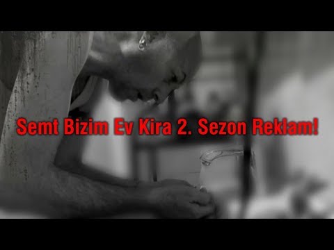 Semt Bizim Ev Kira - 2. Sezon Reklamı! Türk Dizisi