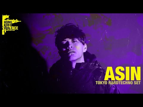 Asin - Tokyo Hardtechno set