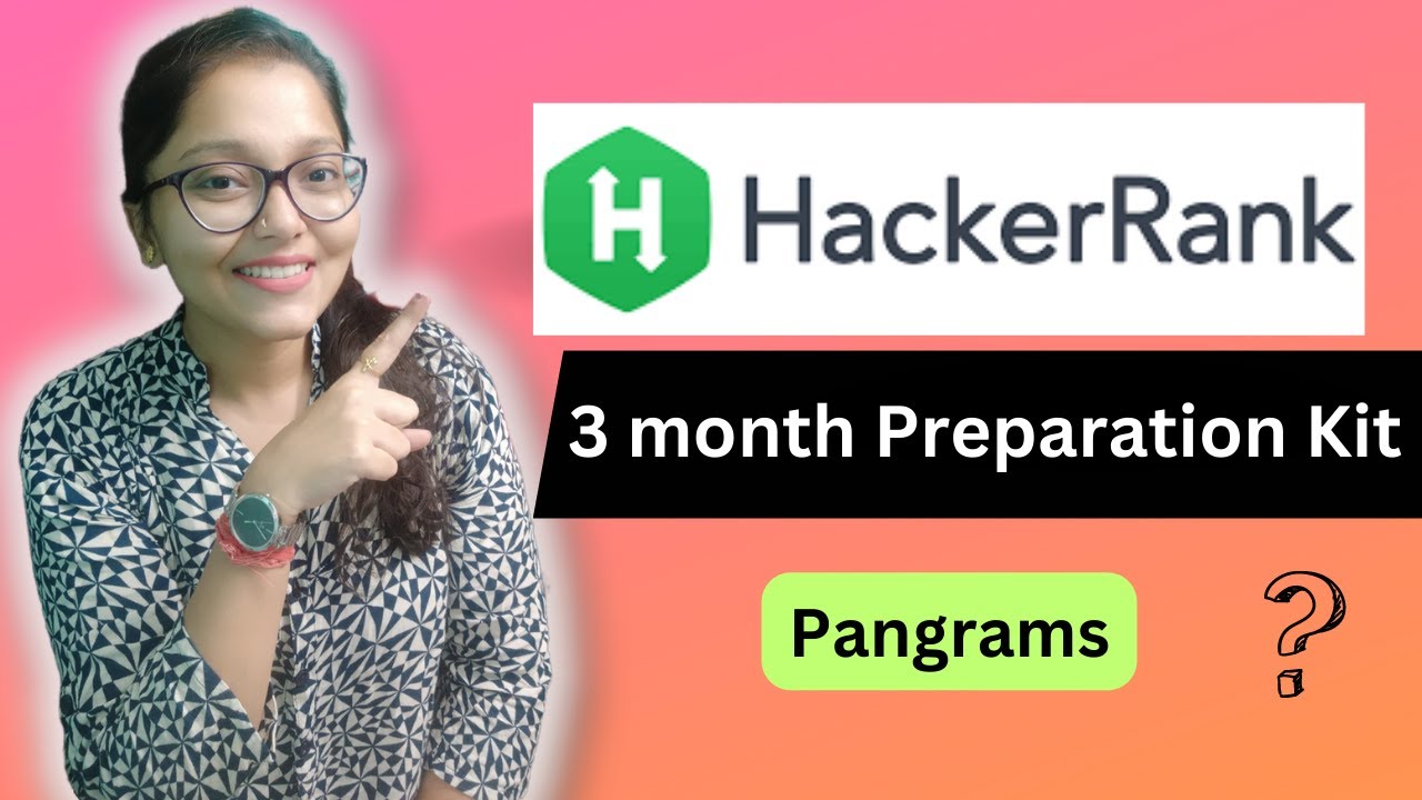 HackerRank's 3-Month Prep Kit Challenge: Java Pangrams | Solution Explained in Detail