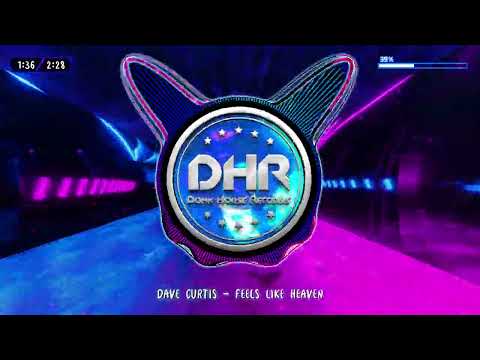 Dave Curtis - Feels Like Heaven - DHR