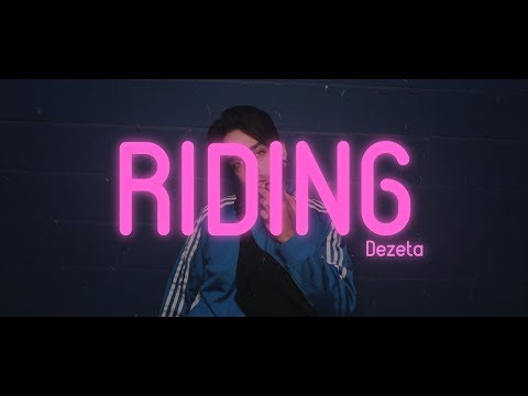 Riding - Dezeta (Video Oficial)