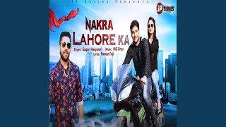 Nakra Lahore Ka