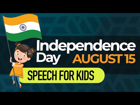 2020 August 15 Speech on Independence Day for Kids | LKG | UKG | Class 1 | Speech in English