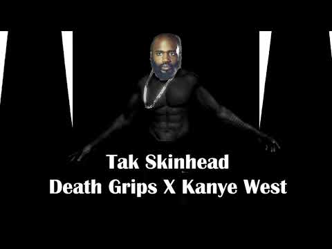Tak Skinhead - Death Grips/Kanye West Mashup