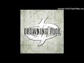 Drowning Pool - More Than Worthless