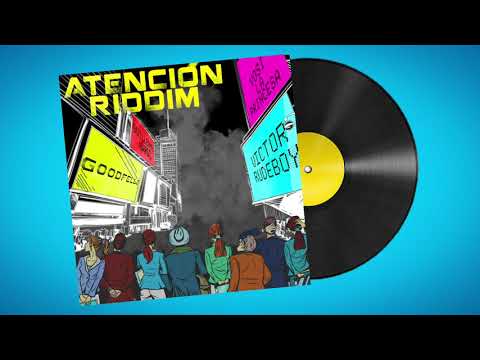 ATENCION RIDDIM 🇵🇦 DANCEHALL CRISTIANO VICTOR RUDE BOY, YOSI LA PRINCESA,GUILLERMO WARDZ & GOODFELLA