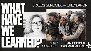 What Have We Learned? w/ Lana Tatour