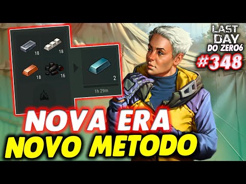 NOVA ERA NOVO METODO DE RECURSOS - LAST DAY DO ZERO 6 #348