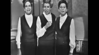 Andrews Sisters--I&#39;ll Be With You in Apple Blossom Time, 1966 TV