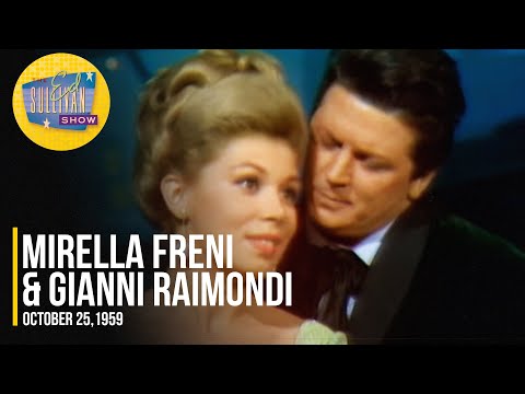 Mirella Freni & Gianni Raimondi "O soave fanciulla" on The Ed Sullivan Show